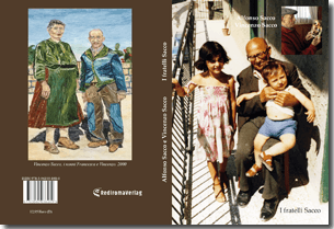 Buch "I fratelli Sacco (zweite Neuauflage)" von Alfonso Sacco - Vincenzo Sacco Buch "I fratelli Sacco (zweite Neuauflage)" von Alfonso Sacco - Vincenzo Sacco