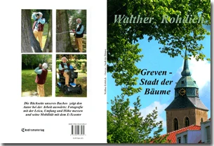 Buch "Greven - Stadt der Bäume" von Walther Rohdich Buch "Greven - Stadt der Bäume" von Walther Rohdich