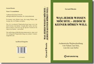 Buch "Was jeder wissen möchte - jedoch keiner hören will (Neuauflage)" von Gerard Brozio Buch "Was jeder wissen möchte - jedoch keiner hören will (Neuauflage)" von Gerard Brozio