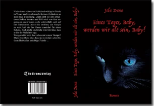 Buch "Eines Tages, Baby, werden wir alt sein, Baby!" von Jola Dana Buch "Eines Tages, Baby, werden wir alt sein, Baby!" von Jola Dana