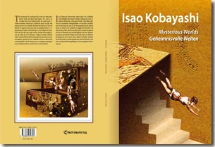 Buch "Isao Kobayashi - Mysterious Worlds - Geheimnisvolle Welten" von Gabriele Walter und Kurt Ries (Hrsg.) Buch "Isao Kobayashi - Mysterious Worlds - Geheimnisvolle Welten" von Gabriele Walter und Kurt Ries (Hrsg.)
