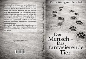 Buch "Der Mensch - Das fantasierende Tier" von Karin Weingartz-Perschel