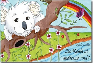 Buch "Leo Koala ist anders, na und?" von Nicole Teschke Buch "Leo Koala ist anders, na und?" von Nicole Teschke