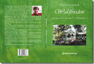 Buch "Waldfrieden" von Rosemarie Michaelis Buch "Waldfrieden" von Rosemarie Michaelis