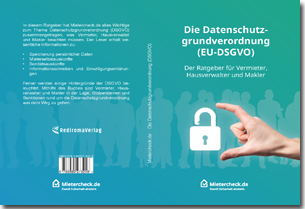 Buch "Die Datenschutzgrundverordnung (EU-DSGVO)" von Mietercheck.de