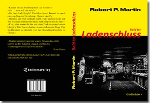 Buch "Bald ist Ladenschluss" von Robert Patrick Martin Buch "Bald ist Ladenschluss" von Robert Patrick Martin