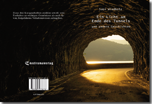 Buch "Ein Licht am Ende des Tunnels" von Subi Windholz Buch "Ein Licht am Ende des Tunnels" von Subi Windholz