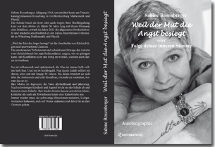 Buch "Weil der Mut die Angst besiegt (Hardcover-Ausgabe)" von Sabine Rosenberger