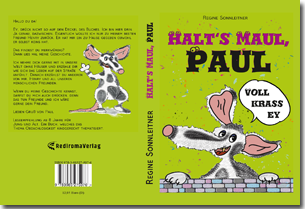 Buch "Halt's Maul, Paul" von Regine Sonnleitner