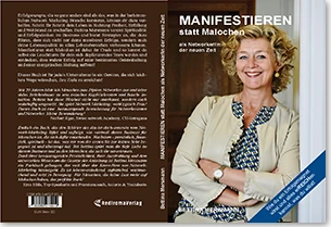 Buch "Manifestieren statt Malochen als Networker/in der neuen Zeit" von Bettina Mersmann Buch "Manifestieren statt Malochen als Networker/in der neuen Zeit" von Bettina Mersmann