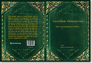 Buch "Castellum Humanicum - Das versunkene Schloss" von Heinz Kunisch
