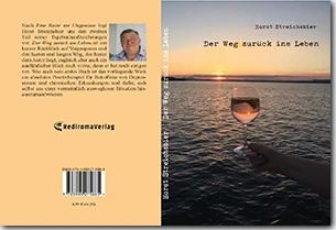 Buch "Der Weg zurück ins Leben" von Horst Streichsbier Buch "Der Weg zurück ins Leben" von Horst Streichsbier