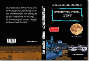 Buch "Schwiegermuttergift" von Sina Kongehl-Breddin Buch "Schwiegermuttergift" von Sina Kongehl-Breddin