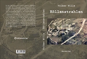 Buch "Höllenstrahlen" von Volker Wille Buch "Höllenstrahlen" von Volker Wille