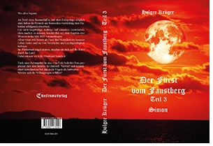 Buch "Der Fürst vom Faustberg - Teil 3" von Holger Krüger Buch "Der Fürst vom Faustberg - Teil 3" von Holger Krüger