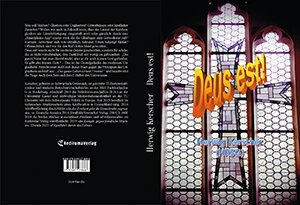 Buch "Deus est!" von Herwig Kerscher Buch "Deus est!" von Herwig Kerscher