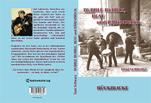Buch "Dubble Bubble, Beat und Bärendreck" von Toni Schwarz