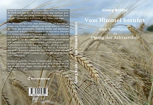 Buch "Vom Himmel berührt" von Georg Reider Buch "Vom Himmel berührt" von Georg Reider