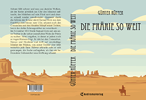 Buch "Die Prärie so weit" von Günter Rüffer