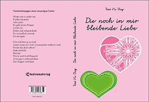 Buch "Die noch in mir bleibende Liebe" von Toai Vu Duy Buch "Die noch in mir bleibende Liebe" von Toai Vu Duy