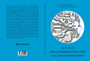 Buch "Aktuelle Herausforderungen für das Gesundheitswesen (mit Ivonne Honekamp)" von Wilfried Honekamp
