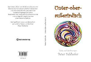 Buch "Unter-ober-außerirdisch" von Peter Feldhofer