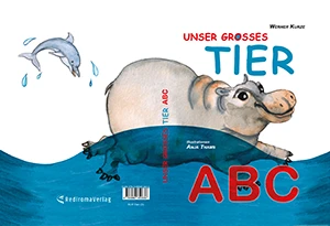 Buch "Unser großes Tier-ABC" von Werner Kurze Buch "Unser großes Tier-ABC" von Werner Kurze