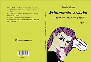 Buch "Schummeln erlaubt - Teil 2" von Gisela Koch Buch "Schummeln erlaubt - Teil 2" von Gisela Koch