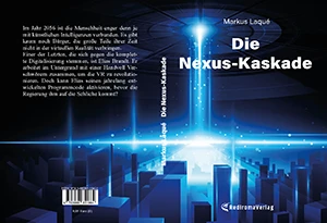 Buch "Die Nexus-Kaskade" von Markus Laqué Buch "Die Nexus-Kaskade" von Markus Laqué