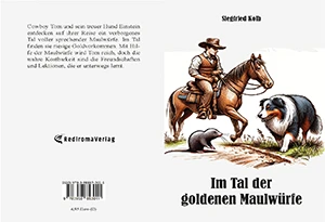 Buch "Im Tal der goldenen Maulwürfe" von Siegfried Kolb Buch "Im Tal der goldenen Maulwürfe" von Siegfried Kolb