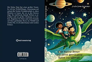 Buch "Der kleine Peter und seine geträumte Reise ins Weltall" von Frank Oskar Bergmann Buch "Der kleine Peter und seine geträumte Reise ins Weltall" von Frank Oskar Bergmann