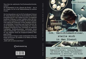 Buch "Ich, Gerichtsmediziner, stelle mich in den Dienst" von Johann Missliwetz Buch "Ich, Gerichtsmediziner, stelle mich in den Dienst" von Johann Missliwetz