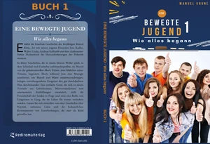 Buch "Eine bewegte Jugend 1" von Manuel Krone Buch "Eine bewegte Jugend 1" von Manuel Krone