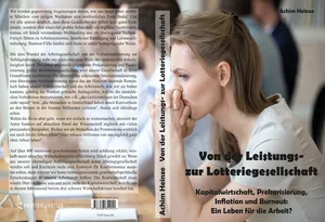 Buch "Von der Leistungs- zur Lotteriegesellschaft " von Achim Heinze Buch "Von der Leistungs- zur Lotteriegesellschaft " von Achim Heinze