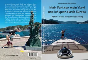 Buch "Mein Partner, mein Yorki und ich quer durch Europa" von Katharina Korda Buch "Mein Partner, mein Yorki und ich quer durch Europa" von Katharina Korda