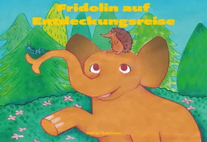 Buch "Fridolin auf Entdeckungsreise" von Julius Hofmann Buch "Fridolin auf Entdeckungsreise" von Julius Hofmann