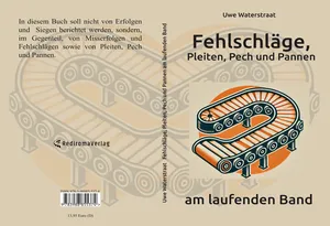 Buch "Fehlschläge, Pleiten, Pech und Pannen am laufenden Band" von Uwe Waterstraat Buch "Fehlschläge, Pleiten, Pech und Pannen am laufenden Band" von Uwe Waterstraat
