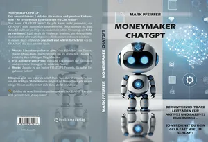 Buch "Moneymaker ChatGPT" von Mark Pfeiffer Buch "Moneymaker ChatGPT" von Mark Pfeiffer