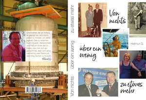 Buch "Von nichts über ein wenig zu etwas mehr" von Helmut G. Buch "Von nichts über ein wenig zu etwas mehr" von Helmut G.