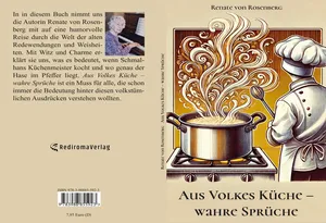 Buch "Aus Volkes Küche - wahre Sprüche" von Renate von Rosenberg Buch "Aus Volkes Küche - wahre Sprüche" von Renate von Rosenberg