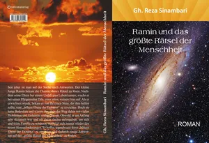 Buch "Ramin und das größte Rätsel der Menschheit" von Gh. Reza Sinambari Buch "Ramin und das größte Rätsel der Menschheit" von Gh. Reza Sinambari