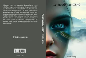 Buch "Letzte Abfahrt ZSHG" von Pia Herzog Buch "Letzte Abfahrt ZSHG" von Pia Herzog