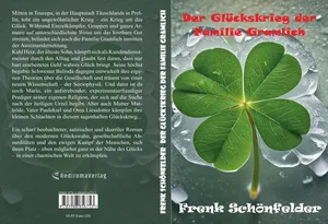 Buch "Der Glückskrieg der Familie Gramlich" von Frenk Schönfelder Buch "Der Glückskrieg der Familie Gramlich" von Frenk Schönfelder