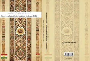 Khosro wa Schirin (eine kurdische Liebesgeschichte)