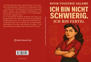 Buch "Ich bin nicht schwierig. Ich bin fertig." von Nivin Youssrie Salame Buch "Ich bin nicht schwierig. Ich bin fertig." von Nivin Youssrie Salame