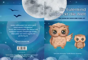 Buch "Ein Eulenkind entdeckt die Welt" von Anita Wrussnig Buch "Ein Eulenkind entdeckt die Welt" von Anita Wrussnig