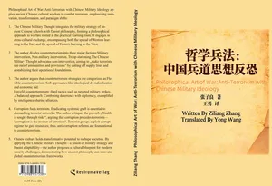 Buch "Philosophical Art of War: Anti-Terrorism with Chinese Military Ideology" von Ziliang Zhang Buch "Philosophical Art of War: Anti-Terrorism with Chinese Military Ideology" von Ziliang Zhang