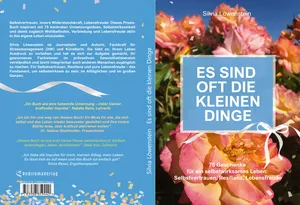 Buch "Es sind oft die kleinen Dinge" von Silvia Löwenstein Buch "Es sind oft die kleinen Dinge" von Silvia Löwenstein
