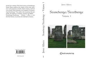 Buch "Stonehenge/Steelhenge - Volume 1" von James Watts Buch "Stonehenge/Steelhenge - Volume 1" von James Watts