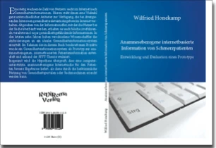 Buch "Anamnesebezogene internetbasierte Information von Schmerzpatienten" von Wilfried Honekamp Buch "Anamnesebezogene internetbasierte Information von Schmerzpatienten" von Wilfried Honekamp